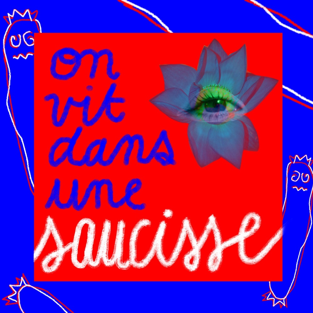 Affiche On vit dans une saucisse